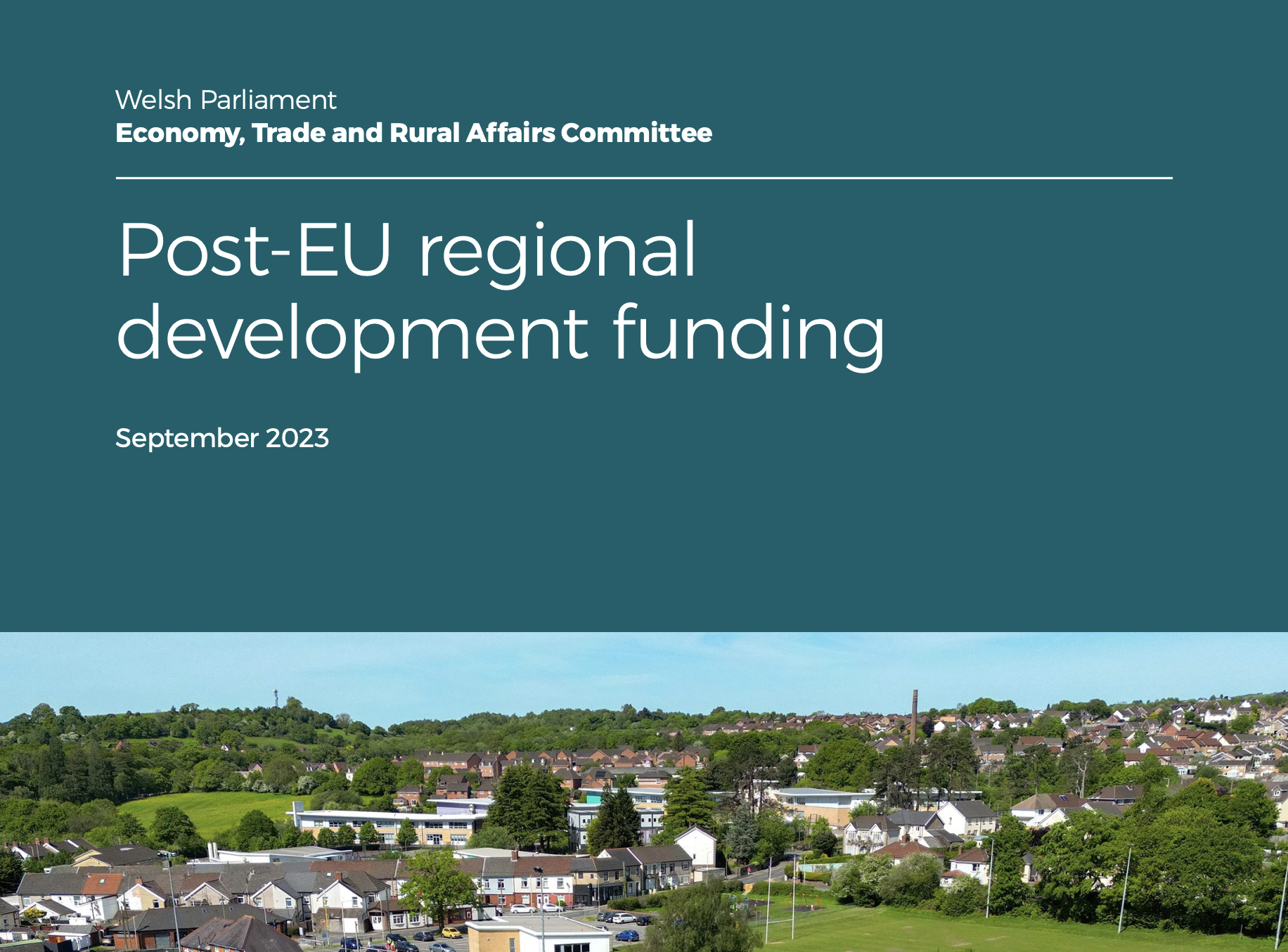 Cover of the Senedd's Economy, Trade and Rural Affairs Committee report on Post EU Development Funding